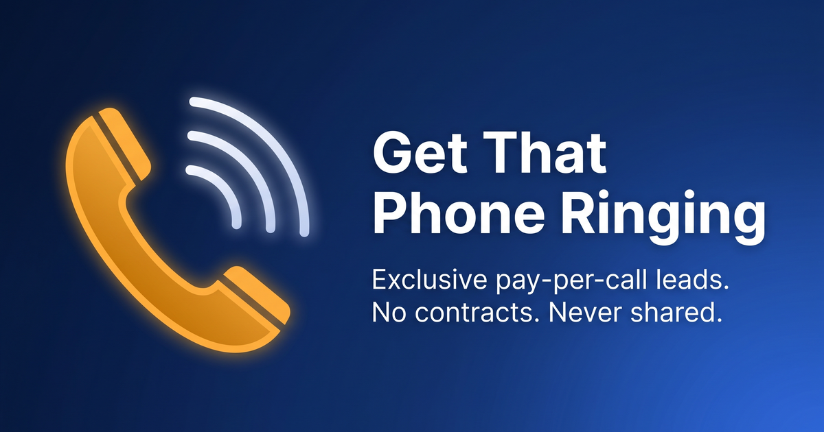 Get Calling Pay-Per-Call Leads for Contractors — Get That Phone Ringing